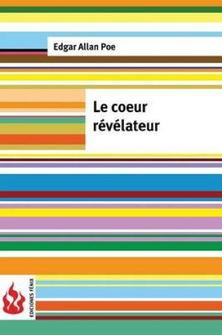 Cover of Le coeur révélateur