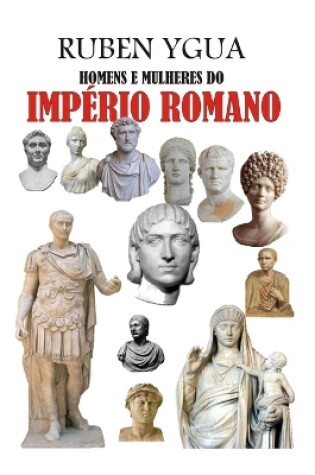 Cover of Homens E Mulheres Do Imperio Romano