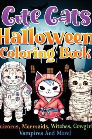 Cover of Cute Cats Halloween Coloring Book