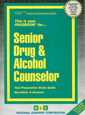 Book cover for Senior Drug & Alcohol Counselor