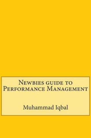 Cover of Newbies Guide to Performance Management