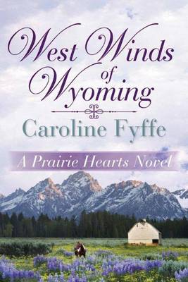Cover of West Winds of Wyoming