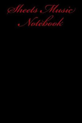 Book cover for Sheets Music Notebook