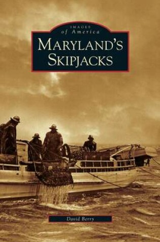 Cover of Maryland's Skipjacks