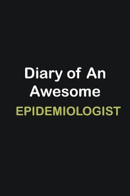 Book cover for Diary of an awesome Epidemiologist