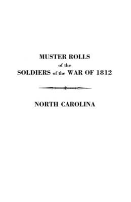 Book cover for Muster Rolls of the Soldiers of the War of 1812