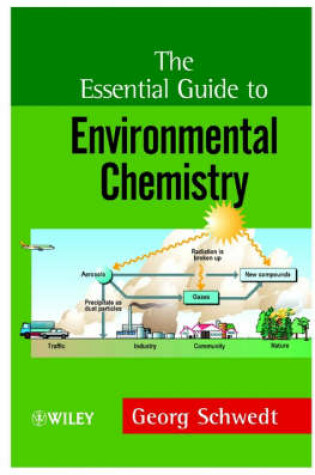 Cover of The Essential Guide to Environmental Chemistry