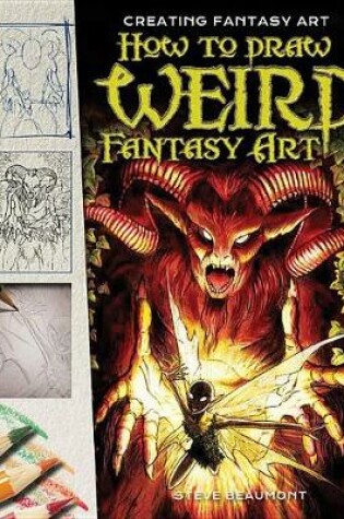 Cover of How to Draw Weird Fantasy Art