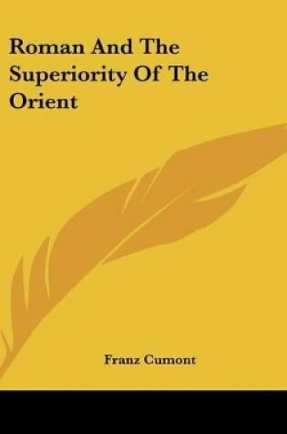 Cover of Roman and the Superiority of the Orient