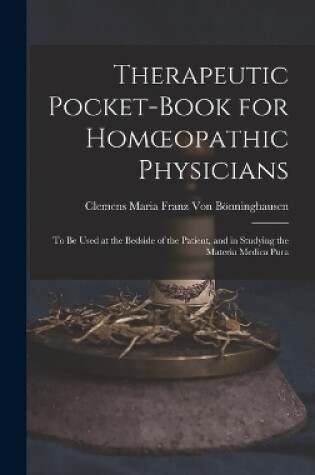 Cover of Therapeutic Pocket-Book for Homoeopathic Physicians