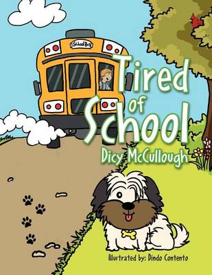 Book cover for Tired of School