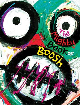 Book cover for The Mighty Book of Boosh