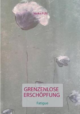 Book cover for Grenzenlose Erschöpfung