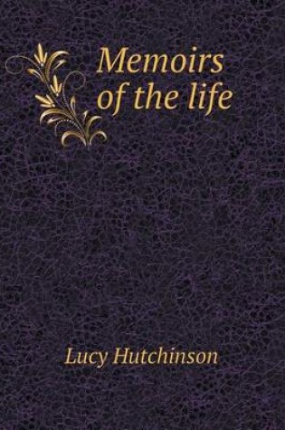 Cover of Memoirs of the life