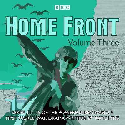 Book cover for Home Front: The Complete BBC Radio Collection Volume 3