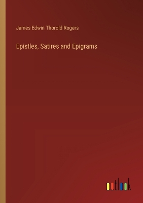 Book cover for Epistles, Satires and Epigrams