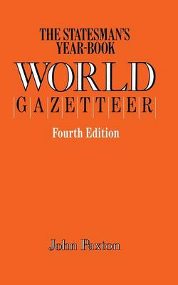 Book cover for The Statesman's Year-Book World Gazetteer