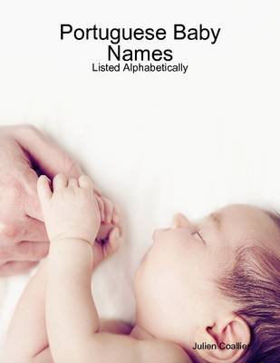 Book cover for Portuguese Baby Names - Listed Alphabetically