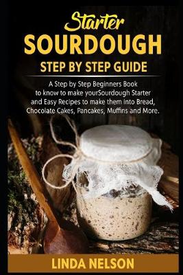 Book cover for Starter Sourdough Step by Step Guide