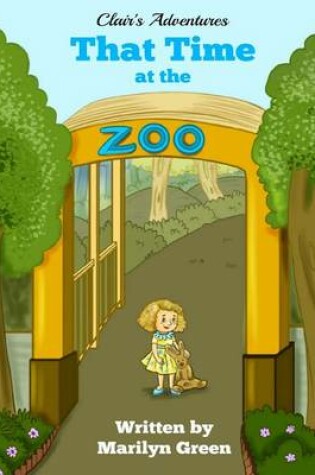 Cover of That Time at the Zoo