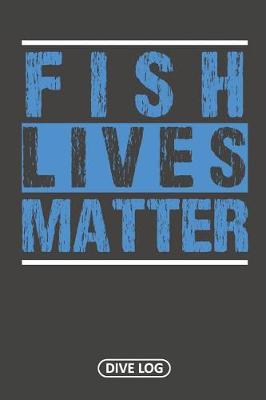 Book cover for Fish Lives Matter