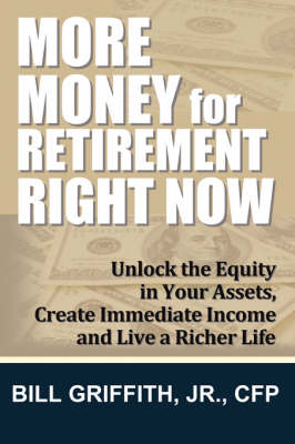 Book cover for More Money for Retirement Right Now