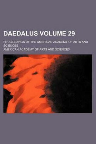 Cover of Daedalus Volume 29; Proceedings of the American Academy of Arts and Sciences