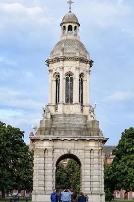 Book cover for Campanile Trinity College Dublin Ireland Journal