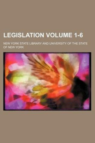 Cover of Legislation Volume 1-6