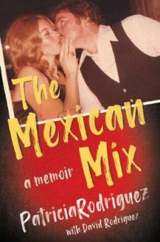 Cover of The Mexican Mix