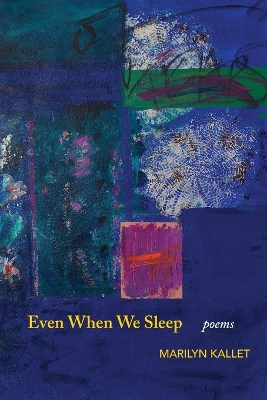 Book cover for Even When We Sleep