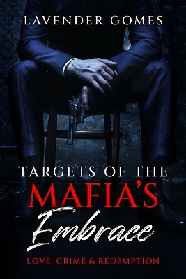 Book cover for Targets of the Mafia's Embrace