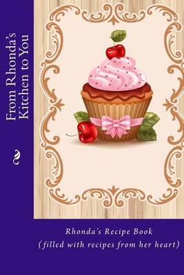 Book cover for From Rhonda's Kitchen to You