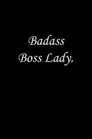 Cover of Badass Boss Lady