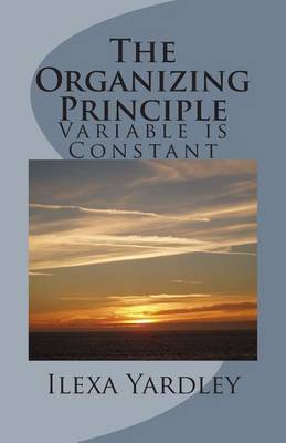 Book cover for The Organizing Principle