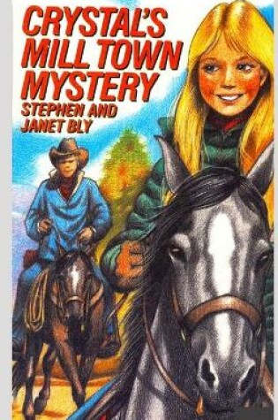 Cover of Crystal's Mill Town Mystery