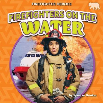 Book cover for Firefighters on the Water