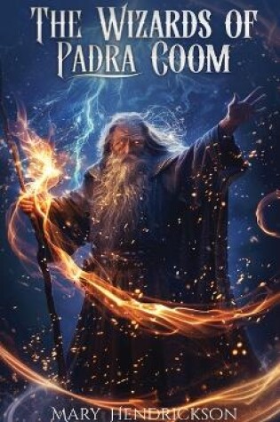 Cover of The Wizards of Padra Coom