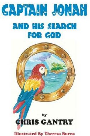 Cover of Captain Jonah and His Search for God