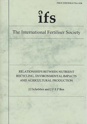 Book cover for Relationships Between Nutrient Recycling, Environmental Impacts and Agricultural Production