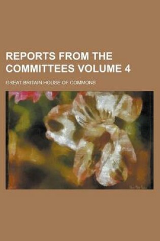 Cover of Reports from the Committees Volume 4