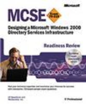 Book cover for MCSE Designing a Windows 2000 Directory Services Infrastructure Readiness Review