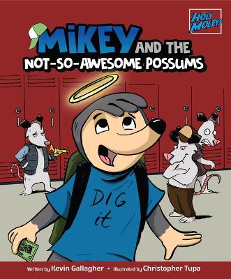 Book cover for Mikey and the Not-So-Awesome Possums