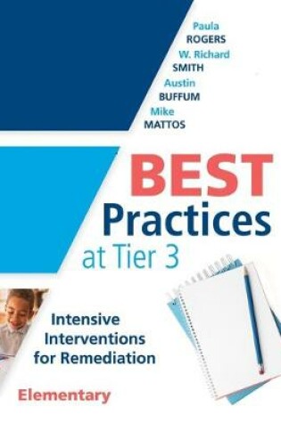 Cover of Best Practices at Tier 3 [Elementary]