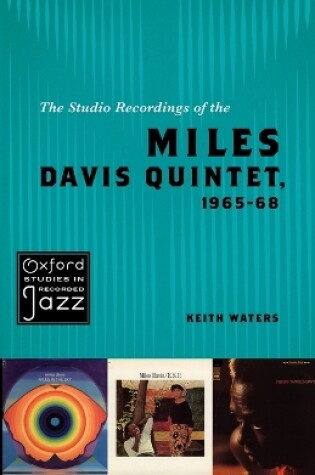 Cover of The Studio Recordings of the Miles Davis Quintet, 1965-68