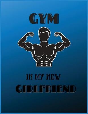 Book cover for Gym in my new girlfriend