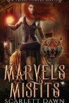 Book cover for Marvels and Misfits