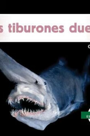 Cover of Los Tiburones Duende (Goblin Sharks)