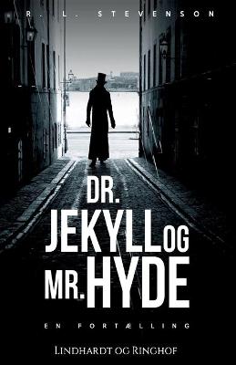 Book cover for Dr. Jekyll og Mr. Hyde