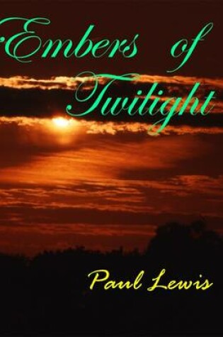 Cover of Embers of Twilight
